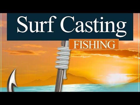 Casting & Surf Casting: Ψάρεμα και επιλογή αγκιστριού
